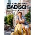 Ben Kindler kocht badisch - Ben Kindler, Kartoniert (TB)