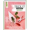 Trick 17 kompakt - Hochzeit. Perfekt für die gestresste Braut oder den aufgeregten Bräutigam - Viktoria Kux, Taschenbuch