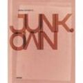 Junk Own - Sarah Entwistle, Kartoniert (TB)