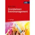 Grundwissen Eventmanagement - Dieter Jäger, Taschenbuch