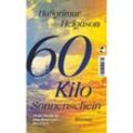 60 Kilo Sonnenschein - Hallgrímur Helgason, Kartoniert (TB)