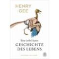 Eine (sehr) kurze Geschichte des Lebens - Henry Gee, Kartoniert (TB)