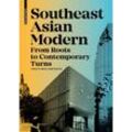 Southeast Asian Modern - Peter Rowe, Yun Fu, Gebunden