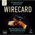 Wirecard: Das Psychogramm eines Jahrhundertskandals - Das Hörbuch zum Doku-Drama auf TV Now,Audio-CD - Bettina Weiguny, Georg Meck (Hörbuch)