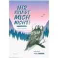 Ihr kriegt mich nicht! - Mikael Engström - Lehrerheft - Silke Küsters, Geheftet