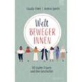 Weltbewegerinnen - Claudia Filker, Andrea Specht, Gebunden