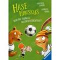 Hase Hibiskus und die Fußball-Waldmeisterschaft - Andreas König, Gebunden