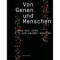 Von Genen und Menschen, Kartoniert (TB)