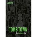Tomb Town Deluxe - Junji Ito, Gebunden