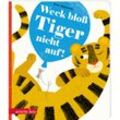 Weck bloß Tiger nicht auf! - Britta Teckentrup, Pappband