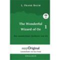 EasyOriginal.com - Lesemethode von Ilya Frank / The Wonderful Wizard of Oz / Der wunderbare Zauberer von Oz - Teil 1 - (Buch + MP3 Audio-CD) - Lesemethode von Ilya Frank - Zweisprachige Ausgabe Englisch-Deutsch, m. 1 Audio-CD, m. 1 Audio, m. 1 Audio - L. Frank Baum, Gebunden