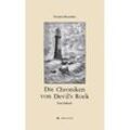 Die Chroniken von Devil's Rock - Thomas Hanschke, Gebunden