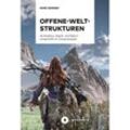 Offene-Welt-Strukturen - Marc Bonner, Gebunden