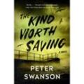 The Kind Worth Saving Intl - Peter Swanson, Kartoniert (TB)