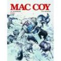 Mac Coy - Gesamtausgabe.Bd.2 - J. P. Gourmelen, Antonio H. Palacios, Gebunden