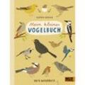 Mein kleines Vogelbuch - Katrin Wiehle, Pappband