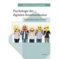 Psychologie der digitalen Kommunikation - Matthias Johannes Bauer, Tim Müßle, Kartoniert (TB)