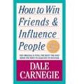 How to Win Friends & Influence People - Dale Carnegie, Kartoniert (TB)