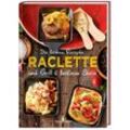 Die besten Rezepte Raclette. Mit Grill & heißem Stein - Carina Mira, Gebunden
