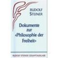 Dokumente zur "Philosophie der Freiheit" - Rudolf Steiner, Leinen