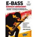 E-Bass - Einfach abrocken!, m. Audio-CD - Jörg Sieghart, Kartoniert (TB)