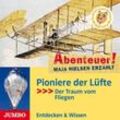 Pioniere der Lüfte,1 Audio-CD - Maja Nielsen (Hörbuch)