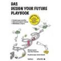 Das Design your Future Playbook - Michael Lewrick, Jean-Paul Thommen, Kartoniert (TB)