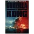 Godzilla vs. Kong: The Official Movie Novelisation - Greg Keyes, Kartoniert (TB)