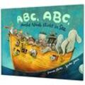 ABC, ABC, Arche Noah sticht in See - James Krüss, Gebunden