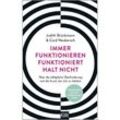 Immer funktionieren funktioniert halt nicht - Judith Brückmann, Cord Neubersch, Taschenbuch