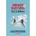 EINFACH SÜDTIROL: BEST OF SKITOUREN