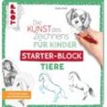 frechverlag Die Kunst des Zeichnens für Kinder Starter-Block - Tiere