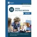 Auer Verlag 33 Ideen Digitale Medien Musik