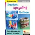 KOHL Verlag Kreatives Upcycling für Kinder