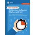 Auer Verlag Ganz einfache 15-Minuten-Aufgaben Mathematik 5-6