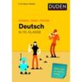 Duden Schulbuch Wissen - Üben - Testen: Deutsch 9./10. Klasse