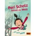 beltz verlag Peri Scholz rettet die Welt