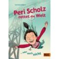 beltz verlag Peri Scholz rettet die Welt