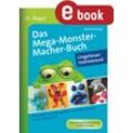 Auer Verlag Das MegaMonsterMacher-Buch - Ungeheuer motivierend