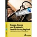 Persen Verlag Escape-Rooms und Breakouts: Leseförderung Englisch