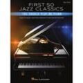 Hal Leonard First 50 Jazz Classics You Should Play On Piano