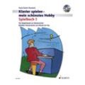 Schott Music Klavierspielen - mein schönstes Hobby: Spielbuch 1