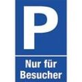 Parkplatzschilder, Nur für Besucher