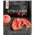 Buch "Stricken to go"