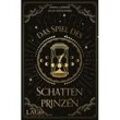 Das Spiel des Schattenprinzen