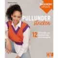 Buch "Fashion Update: Pullunder stricken"