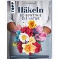 Buch "Häkeln – so bunt wie die Natur"