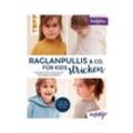 Buch "Raglanpullis & Co. für Kids stricken"