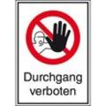 Verbotsschild Durchgang verboten, Hygiene und Abstand Aluminium (B x H) 525 mm x 742 mm DIN 4844-2 1 St.