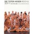 Bosworth Die Toten Hosen Reich und Sexy